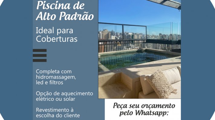 Piscina de alto padrão ideal para coberturas